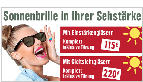 ...hier geht's zu unseren aktuellen Aktionen Optikhelden - Freu Dich auf den Sommer! Sonnenbrillen mit Einstärken- oder Gleitsichtgläsern zum Komplettpreis
